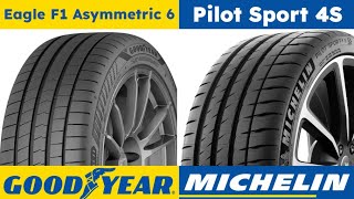 Goodyear Eagle F1 Asymmetric 6 vs Michelin Pilot Sport 4S [upl. by Osrock]