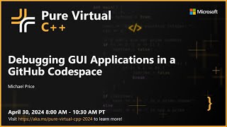 Debugging GUI Applications in a GitHub Codespace [upl. by Anama]