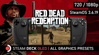 Red Dead Redemption 1  Steam Deck OLED  All Presets  720p1080p [upl. by Ellednek704]