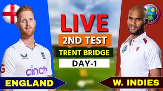 West Indies vs England Live 2nd Test Trent Bridge  WI vs ENG Live Day 1 cricketlive [upl. by Clintock]