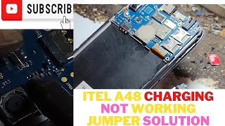 Itel A48 Charging Not working jumper solution [upl. by Haissem719]