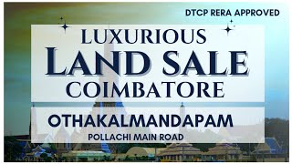 Luxurious Land sale in Coimbatore Pollachi roadOthakalmandapam [upl. by Evonne26]