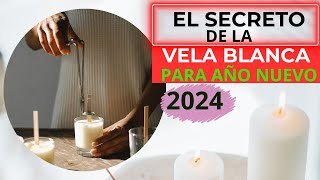 El Secreto De la Vela Blanca Ritual De Año Nuevo vannesaom [upl. by Rosalia]