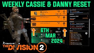 The Division 2 quotWEEKLY CASSIE MENDOZA amp DANNY WEAVER RESET LEVEL 40quot March 6th 2024 [upl. by Barvick]