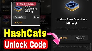 Hash Cats Card Unlock Code  How To Unlock Hash Cats Card  Zero Downtime Mining Card Unlock Code [upl. by Nnyluqcaj]