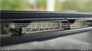 OVERLAND BUILD PROJECT  EPISODE 3  QUADRATEC STEALTH LIGHT BAR INSTALL [upl. by Doll]