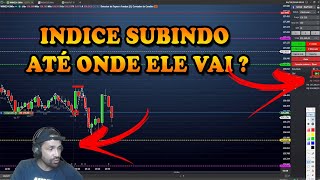 MERCADO SUBINDO ATÉ ONDE ELE VAI [upl. by Yretsym]