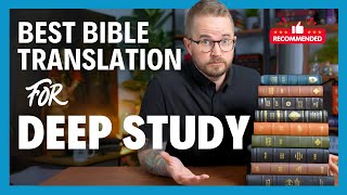 The Best Bible Translation for DEEP STUDY [upl. by Poler409]