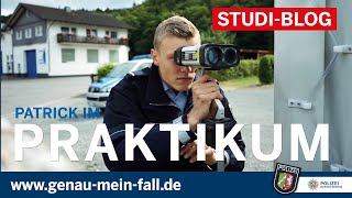 Studierendenblog Polizei NRW EJ 2017 Patrick in seinem ersten Praktikum [upl. by Hadias]