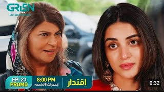 Iqtidar Episode 22  Teaser Episode 23  Anmol Baloch amp Ali Raza  Green TV [upl. by Hillari430]