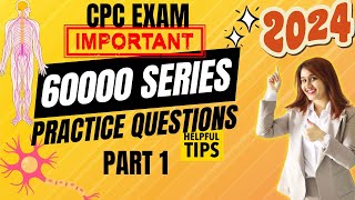 CPC Exam 60000 Series Practice Questions  Medical Coding [upl. by Loveridge]