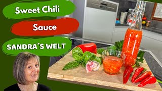 Asiatische Sweet Chili Sauce schnell selbst gemacht [upl. by Cristine]