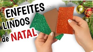 DIY NATAL  ENFEITES LINDOS de EVA  DECORAÇÃO DE NATAL FÁCIL E BARATO [upl. by Herrle211]