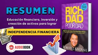 Rich Dad Poor Dad  Resumen en español Summary in Spanish  Audio libro [upl. by Attevad]