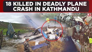 Nepal Plane Crash 18 People Killed After Deadly Flight Accident  ET Now  Latest News  Breaking [upl. by Monson]