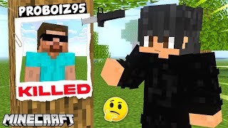 Who KILLED ProBoiz95 in Minecraft [upl. by Atsev]