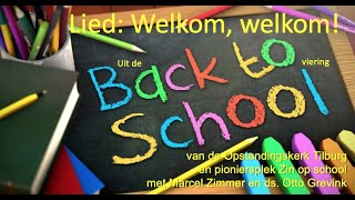 Back to School Welkom Welkom iedereen Met Marcel Zimmer [upl. by Risa512]