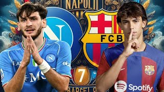 NAPOLI VS BARCELONA [upl. by Kletter]