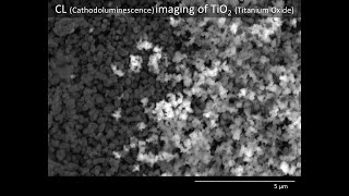 Materials CL Cathodoluminescence imaging of TiO2 Titanium Oxide [upl. by Wack]