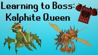 OSRS Learning to Boss  Kalphite Queen [upl. by Adilem124]