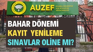 İstanbul Aöf AUZEF Bahar Dönemi Kayıt Yenileme Nasıl Yapılır AUZEF Sınavları Online Mı Yapılacak [upl. by Lapham712]