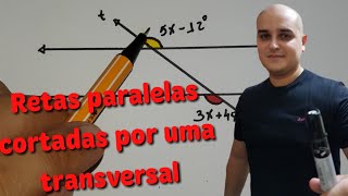 Parte 2  Retas Paralelas Cortadas por uma Transversal [upl. by Buddy]