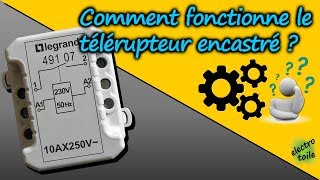 🔍 Comment fonctionne le télérupteur encastré  🤔 [upl. by Nereids402]