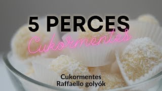 Raffaello golyók  5 perces cukormentes recept cukorbetegeknek diétázóknak fogyókúrázóknak [upl. by Kampmeier]