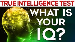 What is your IQ Test your TRUE intelligence [upl. by Darb]