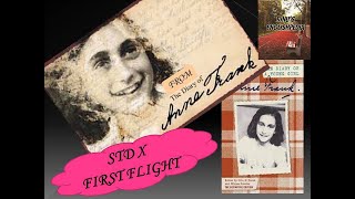 From the Diary of Anne Frank  Anne Frank Chapter 4 First Flight Standard X  CBSE [upl. by Lupee220]