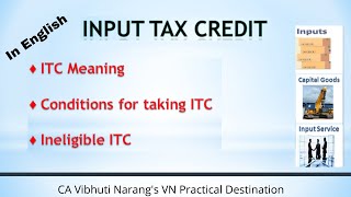 GST Input Tax Credit in English I Eligibility amp Conditions for taking ITC I Blocked ITC [upl. by Cristiona]