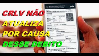 CRLV DIGITAL NÃO ATUALIZA  COMO RESOLVER COMO ATUALIZAR O DOCUMENTO LICENCIAMENTO DO VEICULO 2022 [upl. by Clementina]