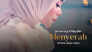 Lesti Mom Uung Ft Rizky Billar  Menyerah  Official Music Video [upl. by Anauj780]