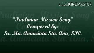 Paulinian Mission Song [upl. by Gusti]