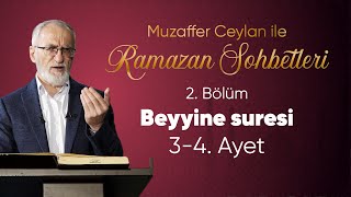 2024 RAMAZAN SOHBETLERİ 2 BÖLÜM  Beyyine suresi 34Ayet [upl. by Submuloc]