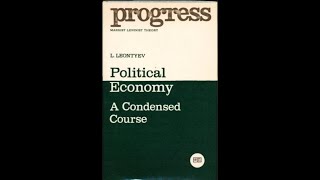 political economy a condensed course L Leontyev [upl. by Phillis]