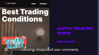 iCapital Trade Pro Review icapitaltradeprocom Scam Or Legit [upl. by Gaiser]