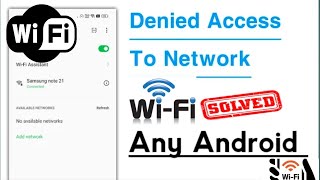 How to fix wifi denied access to network problem  Wifi denied access error wifi [upl. by Elwaine169]