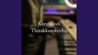 Kanmoodi Thirakkumbothu Instrumental [upl. by Namad]