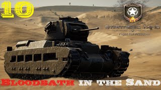 Strategic Mind Fight for Freedom  Victory in the Desert  Part 10 [upl. by Staford]