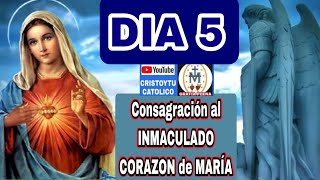 ❤️ DIA 5 💜 CONSAGRACION al INMACULADO CORAZON de MARIA [upl. by Perce836]