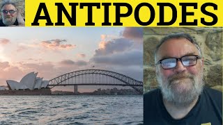 🔵 Antipodes Meaning  Antipodean Definition  Antipode Examples  Geography  Antipodes [upl. by Archibold104]