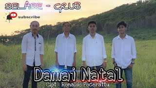 DAMAI NATAL  VG SELASE  Lagu natal terbaru [upl. by Dexter]