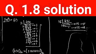 Q 18 Convert the decimal number 431 to binary in two ways a convert directly to binary b [upl. by Arihay]