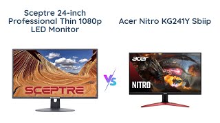 🔥 Sceptre 24inch vs Acer Nitro KG241Y Gaming Monitor Showdown 🖥️ [upl. by Marie]