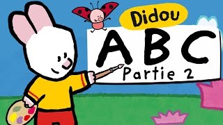 Apprendre lAlphabet avec Didou  N à Z Partie 2 HD  plus 🎨 ici ⬇⬇⬇ [upl. by Larimor]