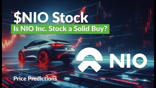 NIO Stock Gained an Impressive 757 Whats Next NIO Price Predictions [upl. by Alyosha]