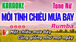 Karaoke Mối Tình Chiều Mưa Bay  Tone Nữ  Karaoke Nhạc Việt [upl. by Norud]