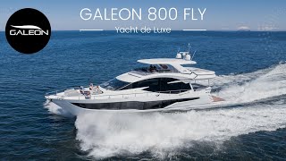 GALEON 800 FLY Yacht de Luxe  Nouveau flagship [upl. by Anon417]