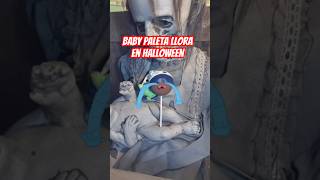 Baby paleta llora en Halloween sixflagsmexico [upl. by Zetra]